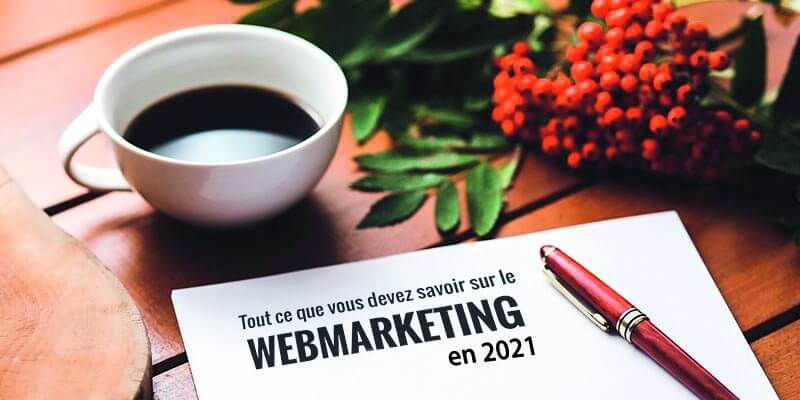 Les meilleures solutions webmarketing en 2021